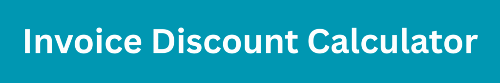 Invoice Discount Calculator