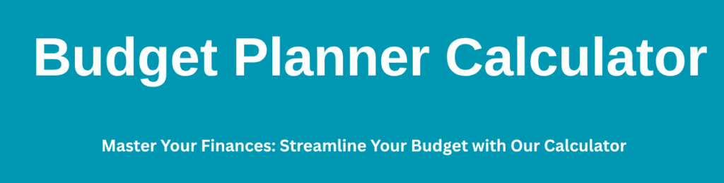budget planner calculator