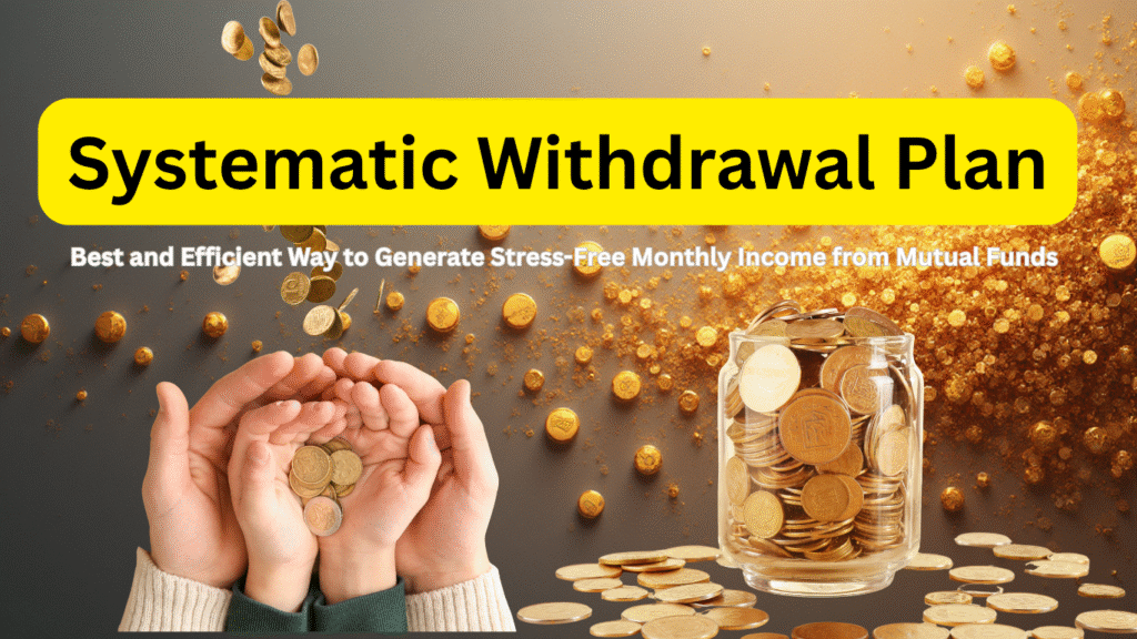 Systematic Withdrawal Plan