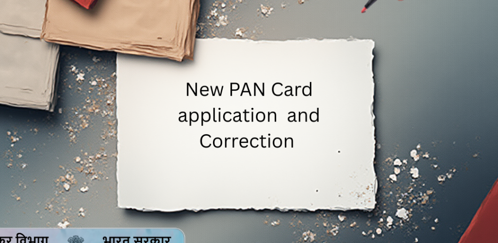 New PAN card application and correction service